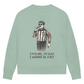 Ladies Sweatshirt WANNA BE A REF