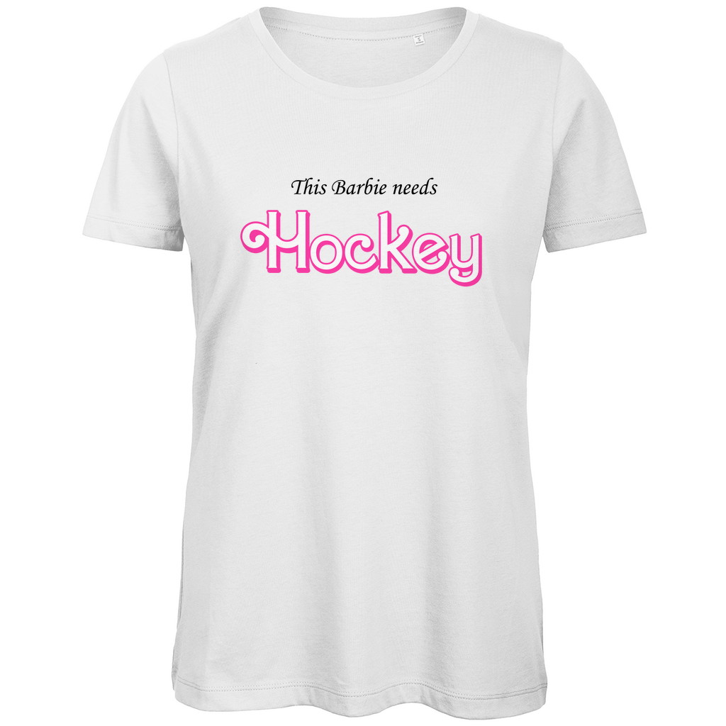 Ladies T-Shirt BARBIE NEEDS HOCKEY