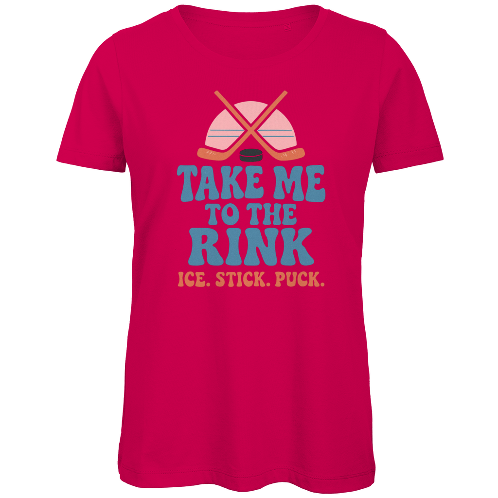Ladies T-Shirt TAKE ME TO THE RINK