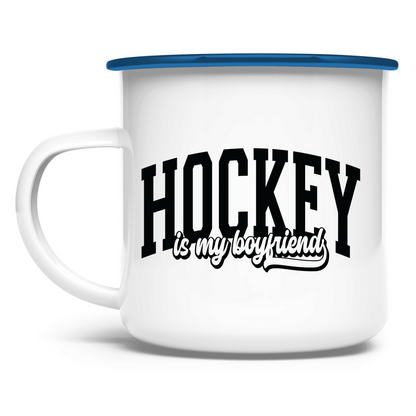 Emaille Tasse HOCKEY IS MY BOYFRIEND