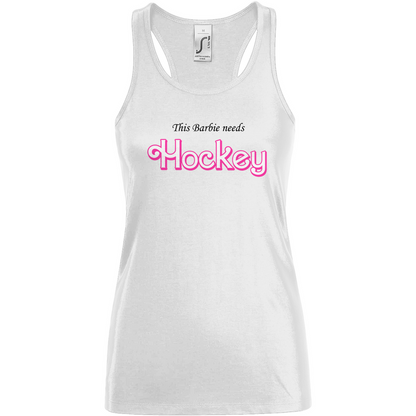 Ladies Tank Top BARBIE NEEDS HOCKEY
