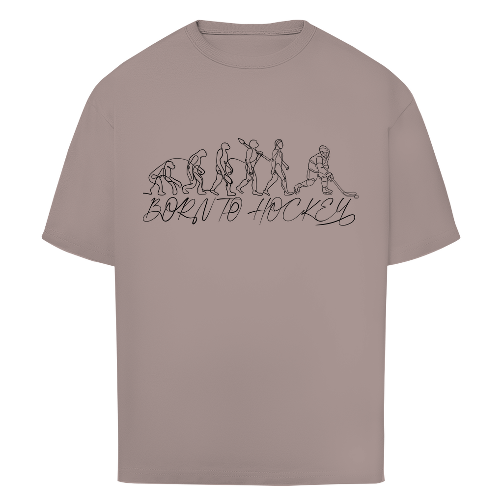 Oversize T-Shirt BORN TO HOCKEY EVULUTION