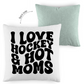 Kopfkissen zweifarbig I LOVE HOCKEY & HOT MOMS