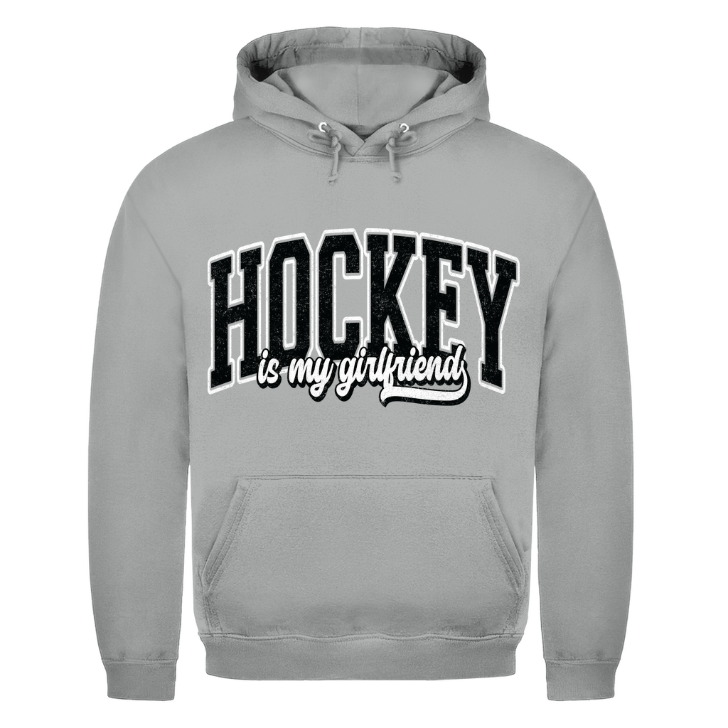 Unisex Hoodie HOCKEY IS MY GIRLFRIEND