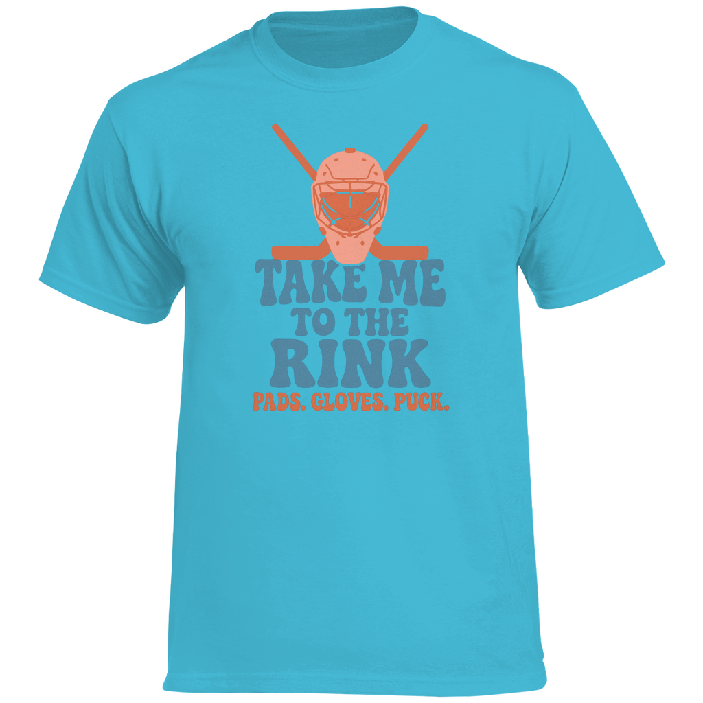 T-Shirt TAKE ME TO THE RINK GOALIE