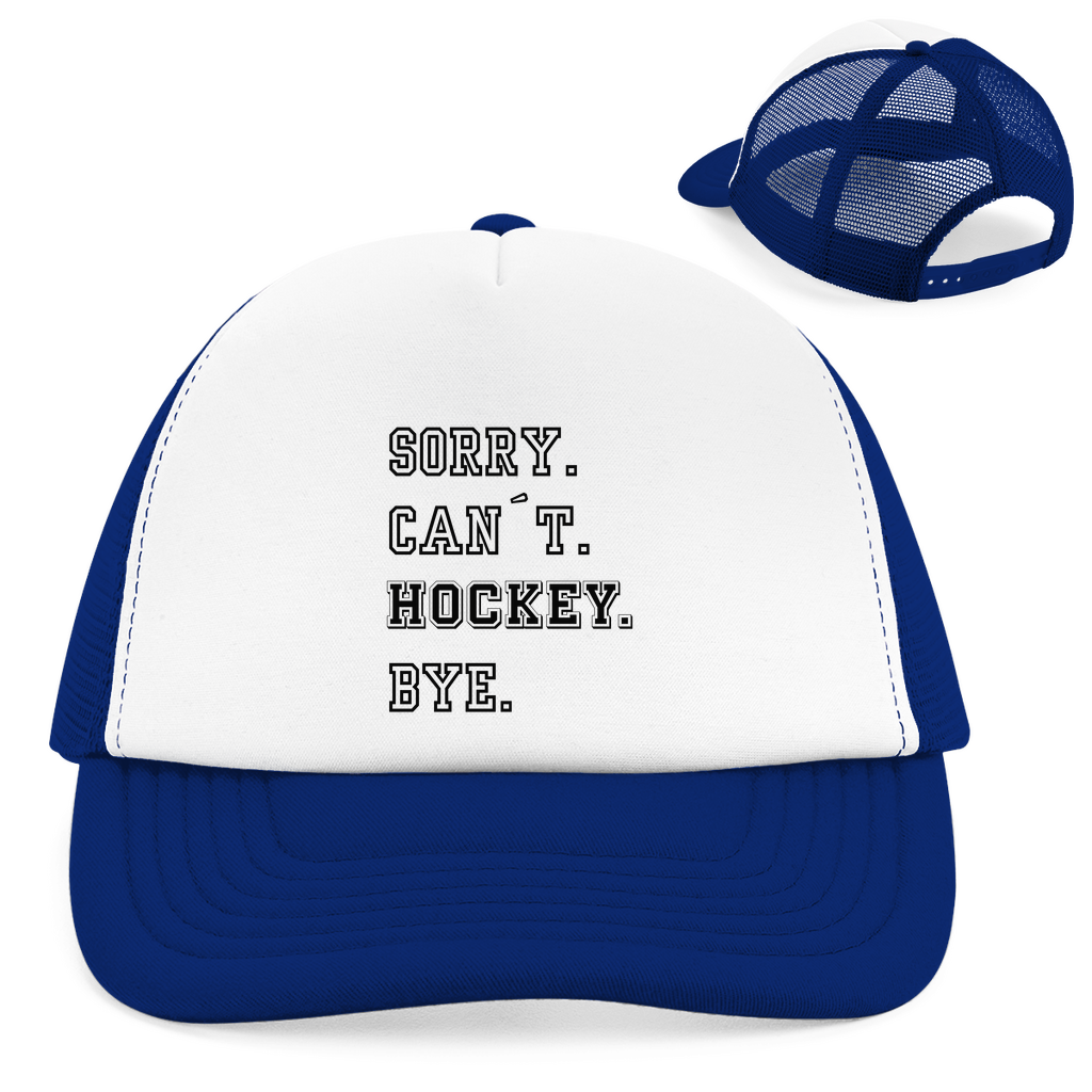 Retro Cap SORRY. CAN´T. HOCKEY. BYE.