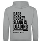 Unisex Hoodie DADS HOCKEYSLOGAN (back)