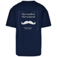 Oversize T-Shirt MOVEMBER MOVEMENT (back)