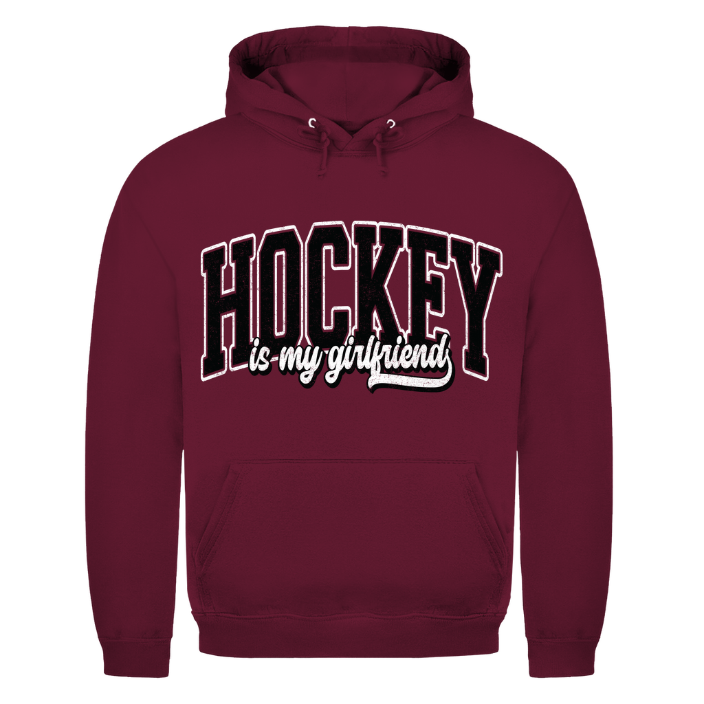 Unisex Hoodie HOCKEY IS MY GIRLFRIEND