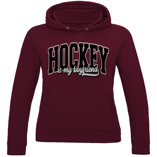 Ladies Hoodie  HOCKEY IS MY BOYFRIEND