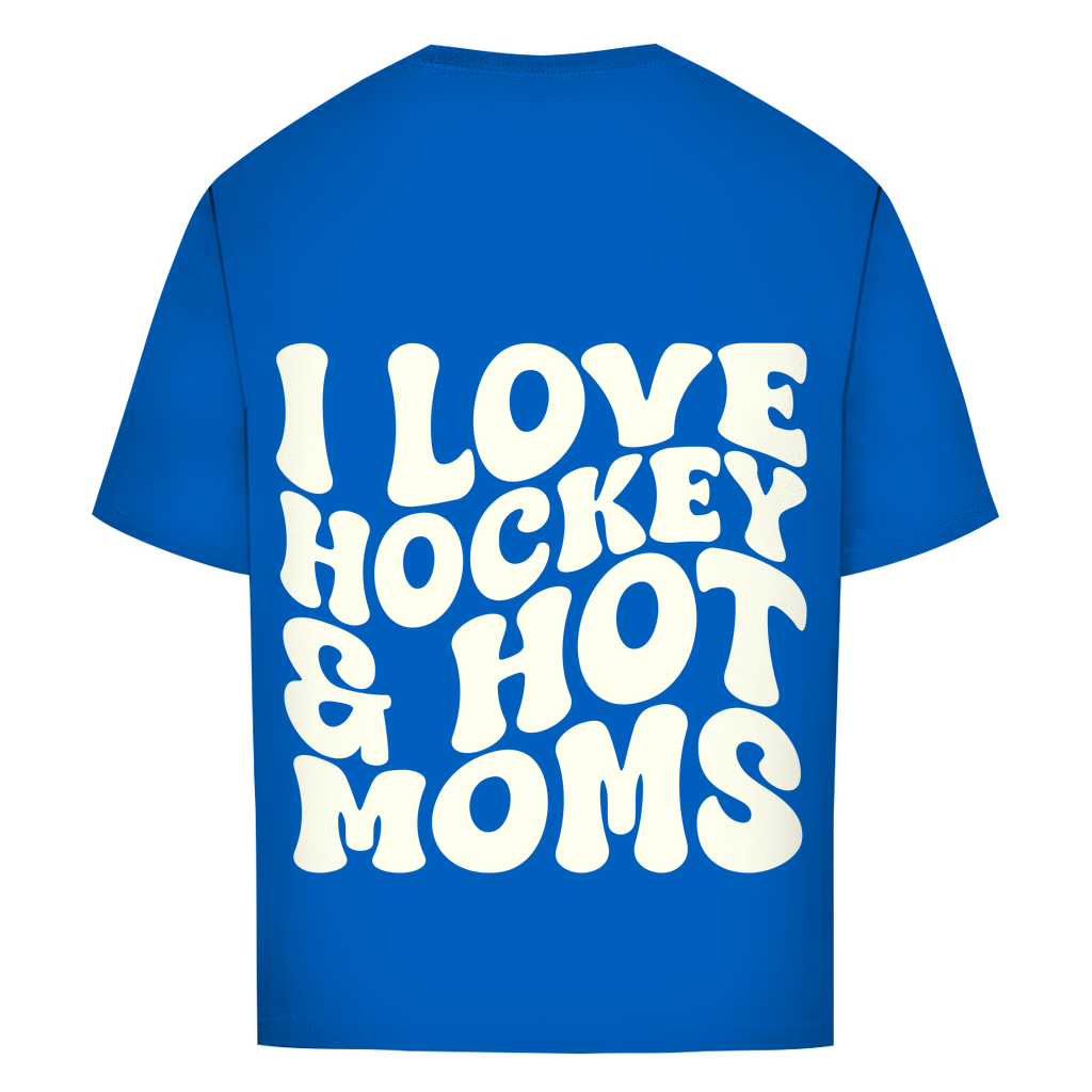 Oversize T-Shirt I LOVE HOCKEY & HOT MOMS (back)