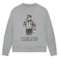 Ladies Sweatshirt WANNA BE A REF