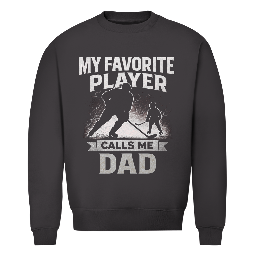 Unisex Sweatshirt HOCKEYDAD FAVORITE PLAYER