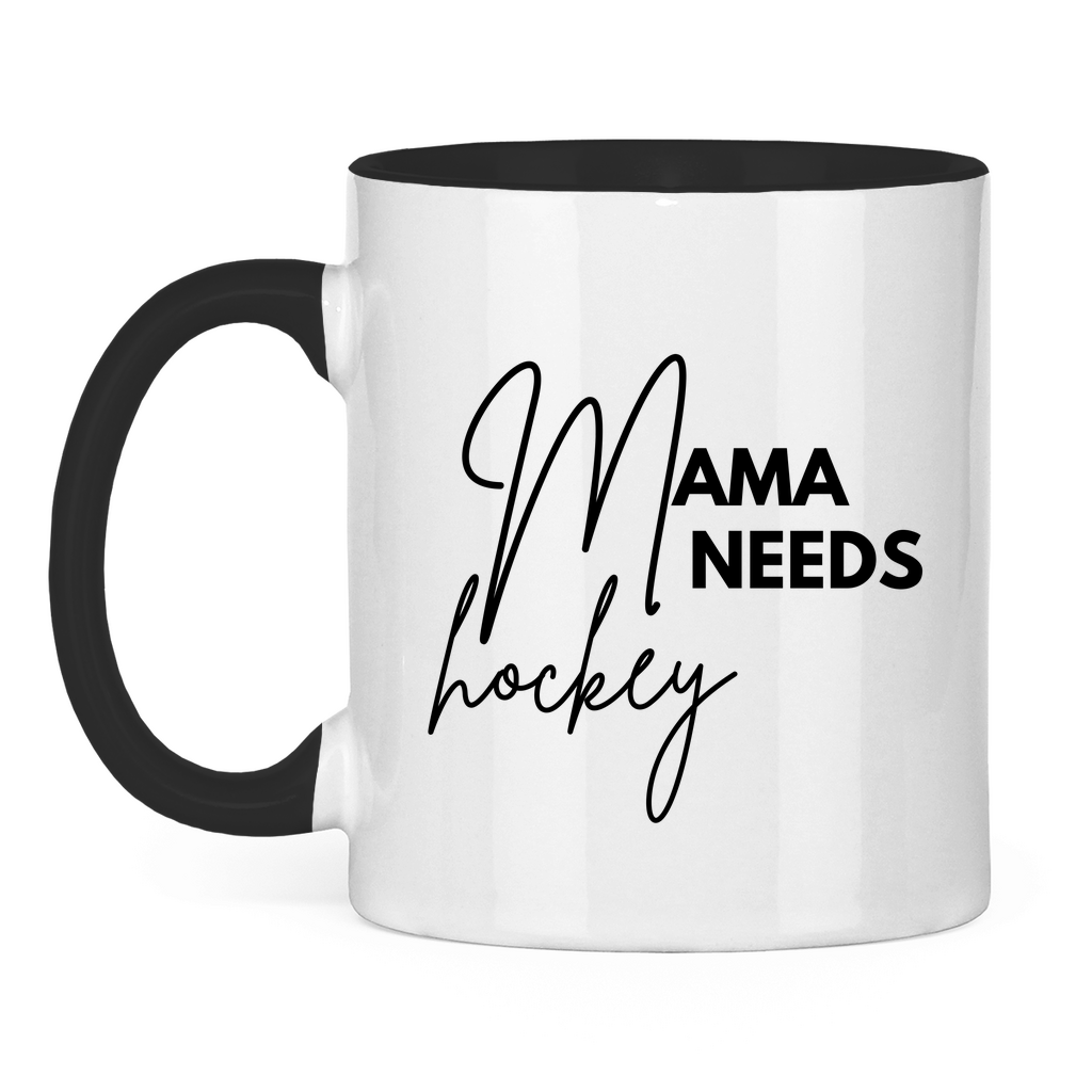 Tasse zweifarbig MAMA NEEDS HOCKEY