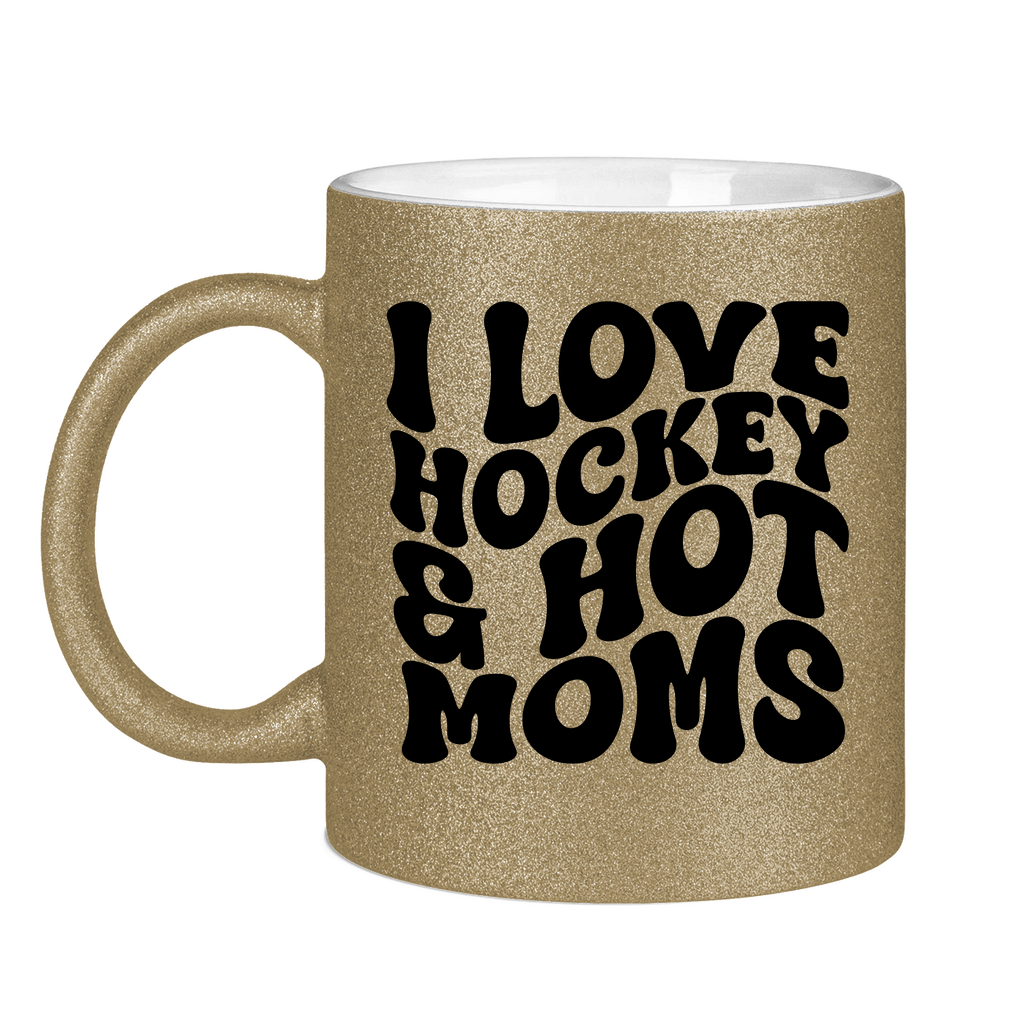 Glitzertasse I LOVE HOCKEY & HOT MOMS