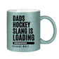 Glitzertasse HOCKEYDADS SLOGAN