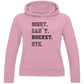 Ladies Hoodie SORRY. CAN´T. HOCKEY. BYE.