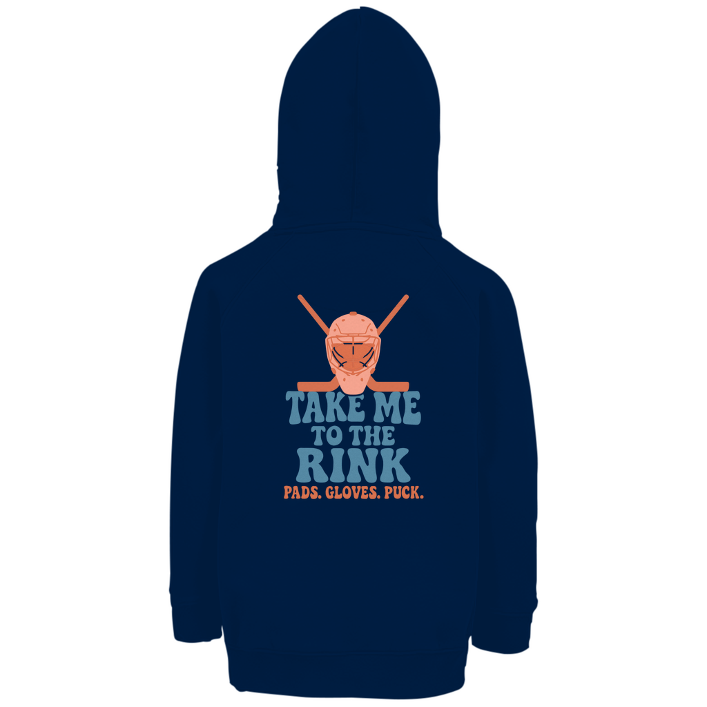 Kids Hoodie TAKE ME TO THE RINK GOALIE (back)