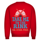 Unisex Sweatshirt TAKE ME TO THE RINK (back)