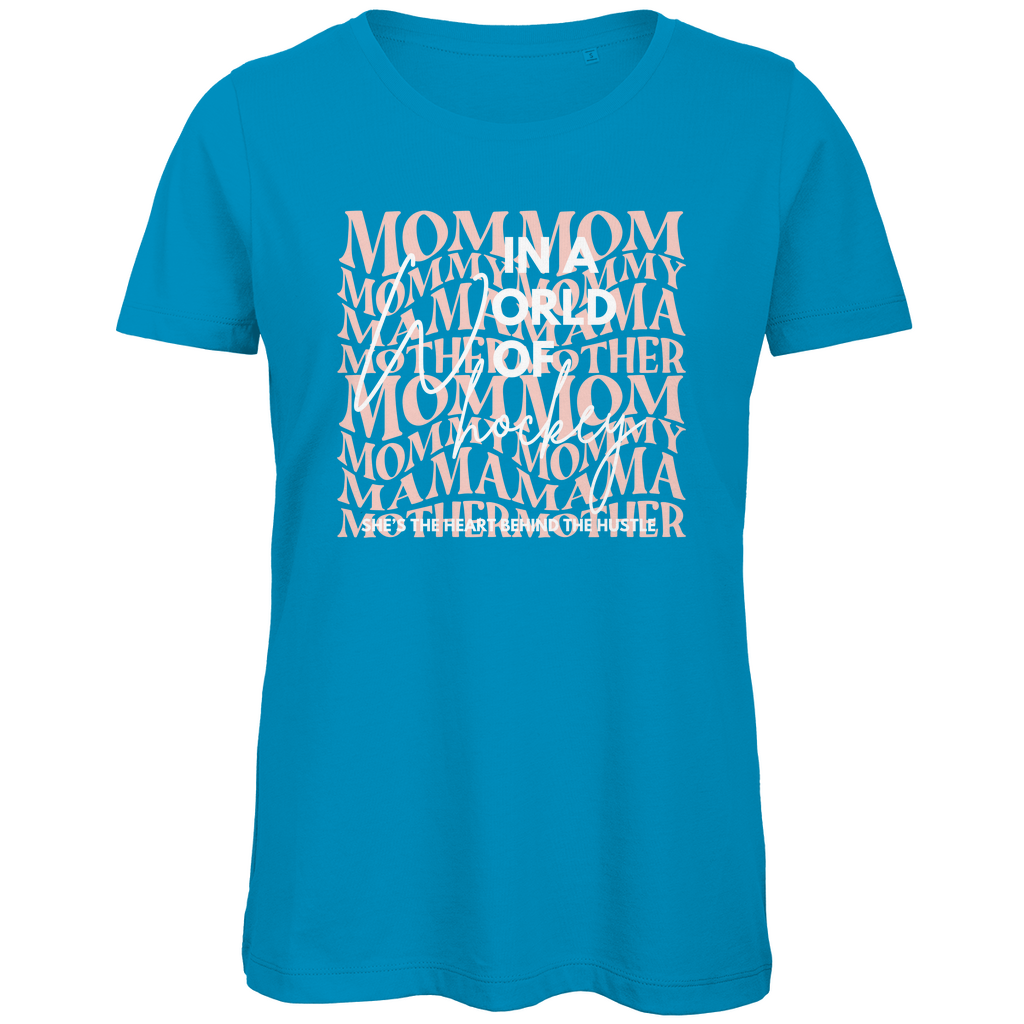 Ladies T-Shirt WORLD OF HOCKEY - MOM