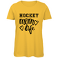 Ladies T-Shirt HOCKEY MOM LIFE