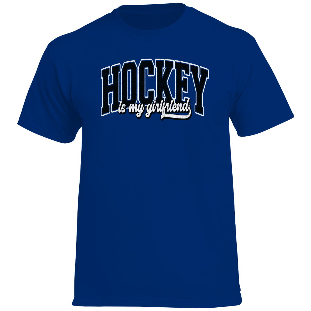T-Shirt HOCKEY IS MY GIRLFRIEND