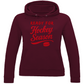 Ladies Hoodie READY FOR HOCKEY SEASON