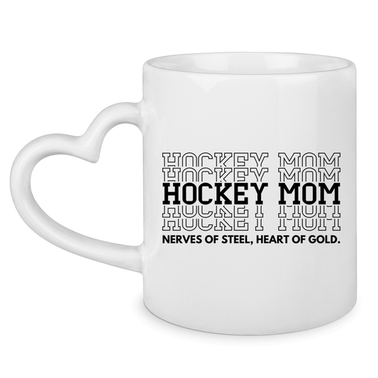 Tasse mit Herzhenkel HOCKEYMOM NERVES & HEART