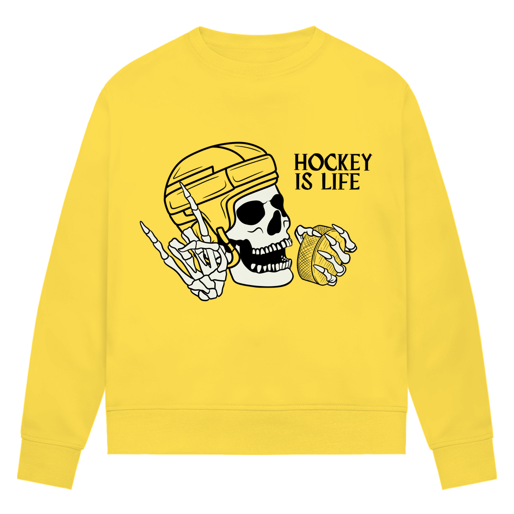 Ladies Sweatshirt HOCKEY IS LIFE