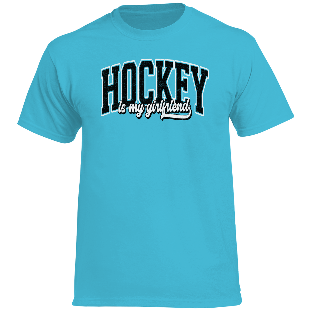 T-Shirt HOCKEY IS MY GIRLFRIEND