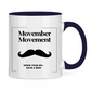 Tasse zweifarbig MOVEMBER MOVEMENT