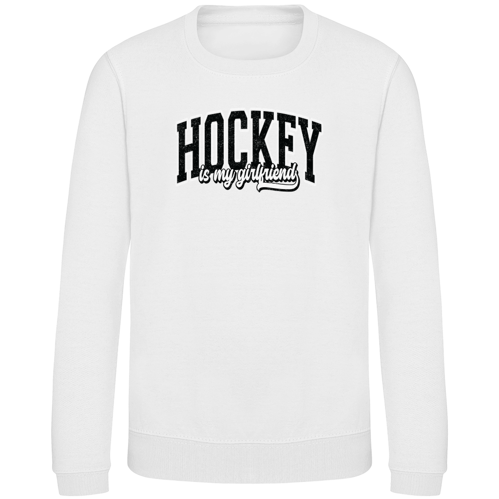 Kids Sweatshirt HOCKEY IS MY GIRLFRIEND