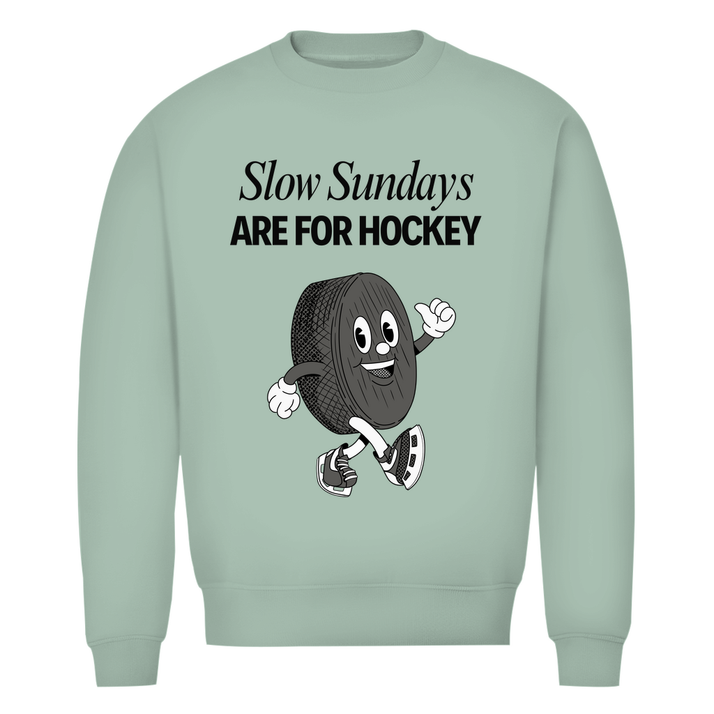 Unisex Sweatshirt SLOW SUNDAYS