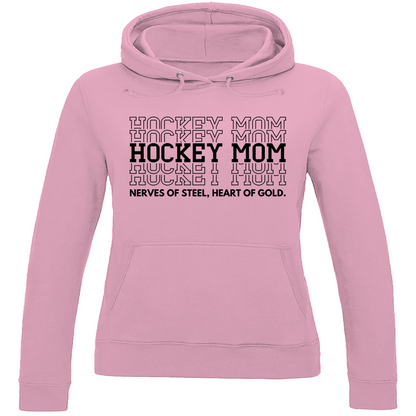 Ladies Hoodie HOCKEYMOM NERVES & HEART