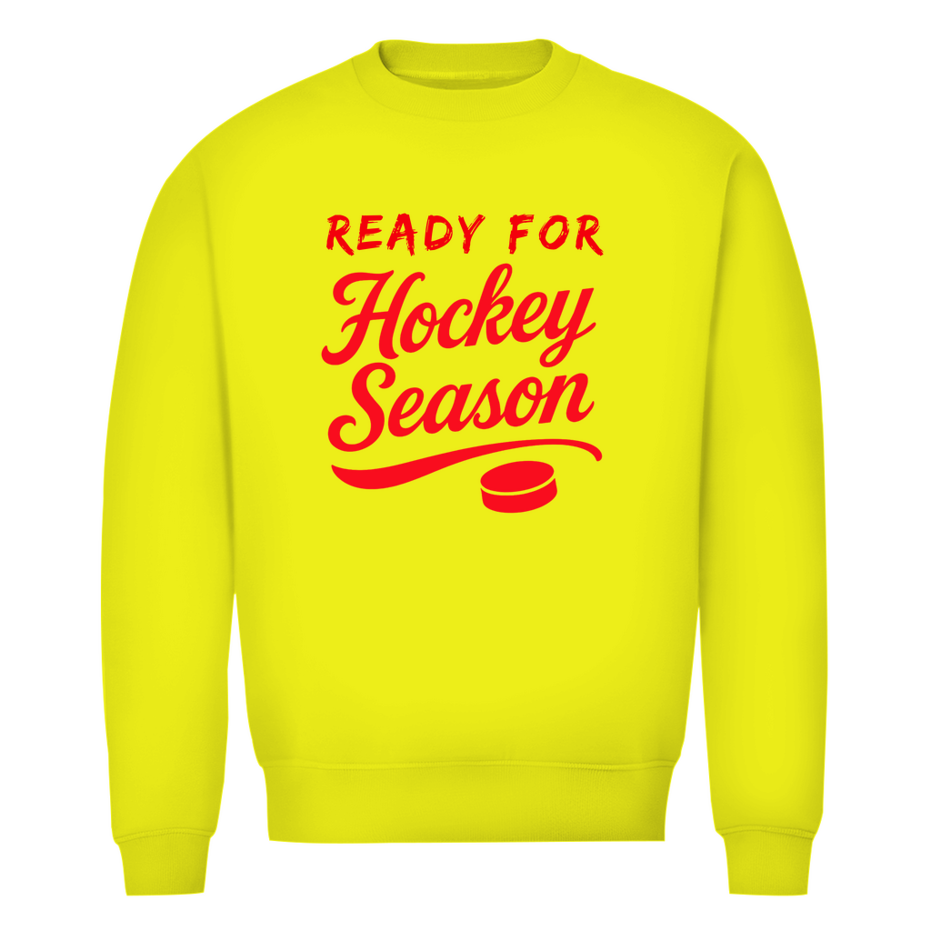 Unisex Sweatshirt READY FOR HOCKEY SEASON