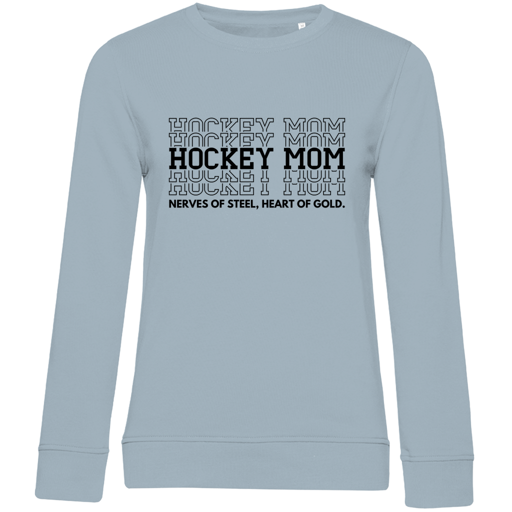 Ladies Sweatshirt HOCKEYMOM NERVES & HEART