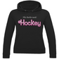 Ladies Hoodie BARBIE NEEDS HOCKEY
