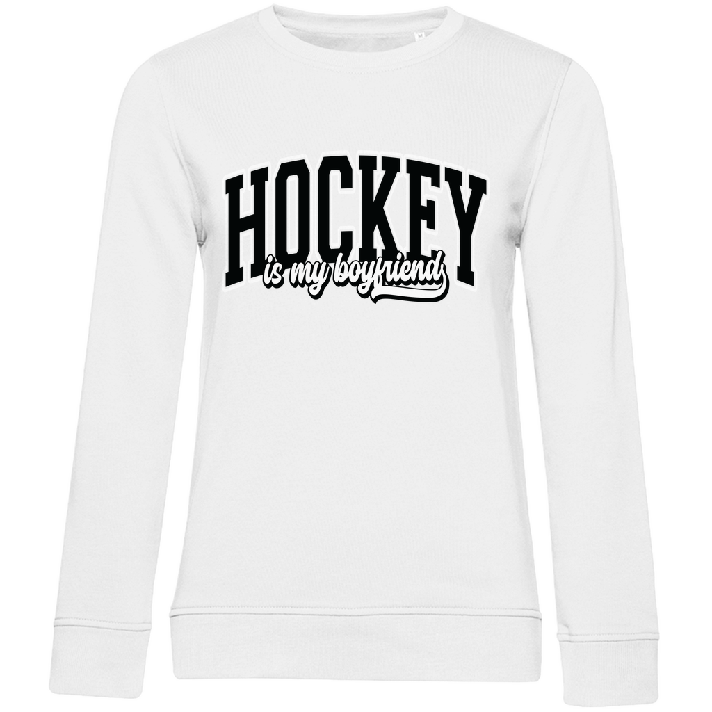 Ladies Sweatshirt HOCKEY IS MY BOYFRIEND