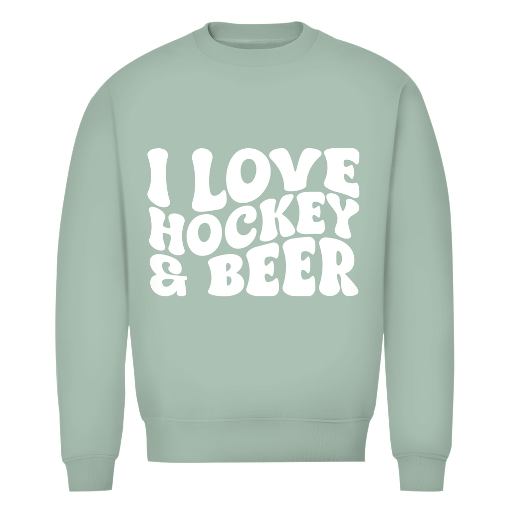 Unisex Sweatshirt  I LOVE HOCKEY & BEER