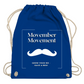 Turnbeutel MOVEMBER MOVEMENT