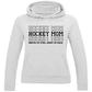 Ladies Hoodie HOCKEYMOM NERVES & HEART