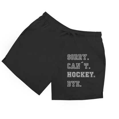 Badehose SORRY. CAN´T. HOCKEY. BYE.