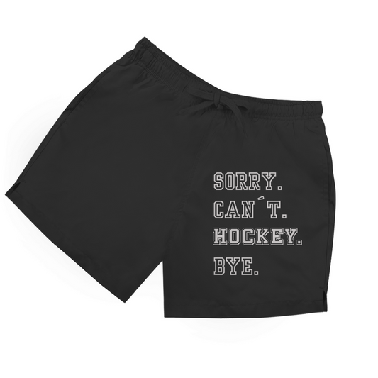 Badehose SORRY. CAN´T. HOCKEY. BYE.