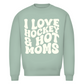 Unisex Sweatshirt  I LOVE HOCKEY & HOT MOMS