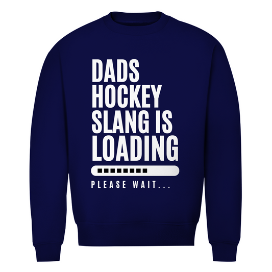 Unisex Sweatshirt DADS HOCKEYSLOGAN
