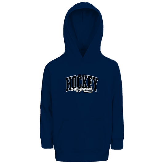 Kids Hoodie HOCKEY IS MY GIRLFRIEND
