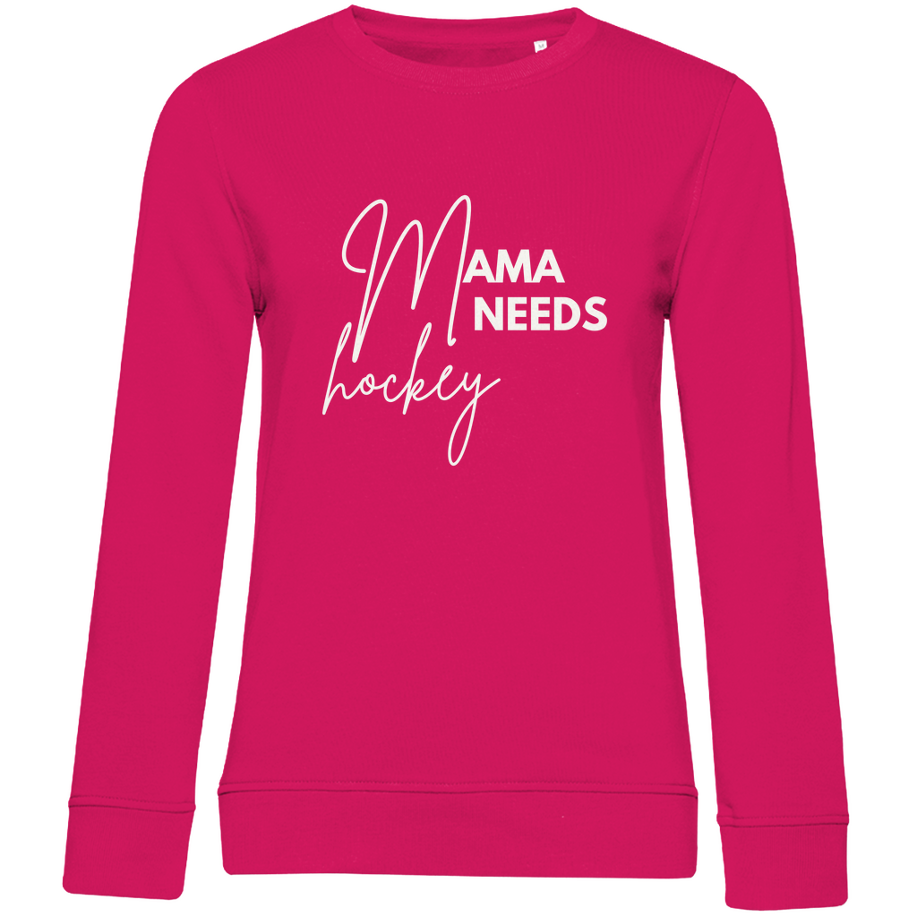 Ladies Sweatshirt MAMA NEEDS HOCKEY
