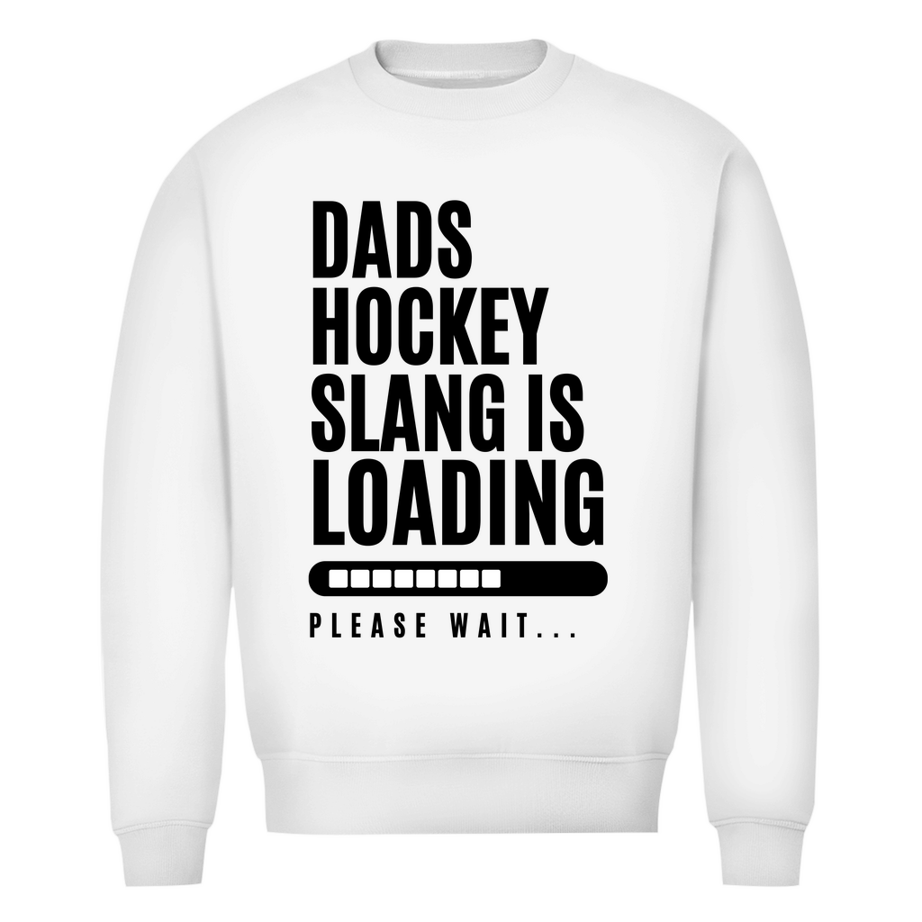 Unisex Sweatshirt DADS HOCKEYSLOGAN