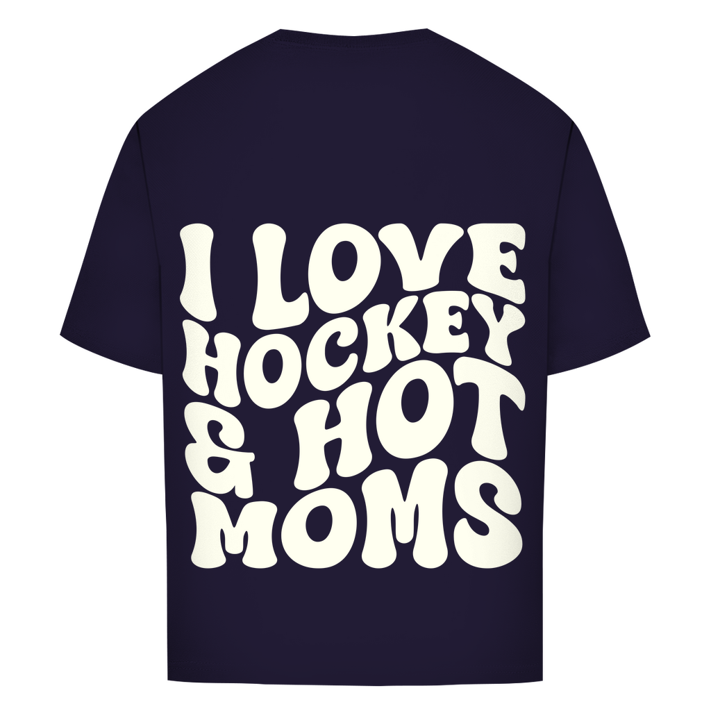 Oversize T-Shirt I LOVE HOCKEY & HOT MOMS (back)