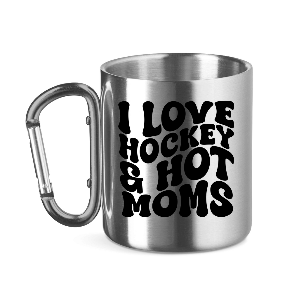 Edelstahltasse I LOVE HOCKEY & HOT MOMS